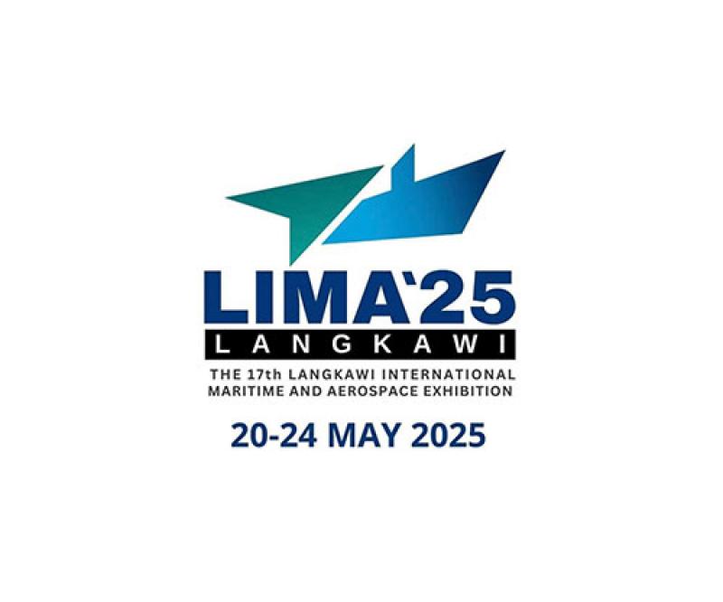 Malaysia to Host 17th Langkawi International Maritime & Aerospace Exhibition (LIMA) in May 2025