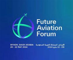 Future Aviation Forum 2024 Concludes in Riyadh with $20 Billion Deals
