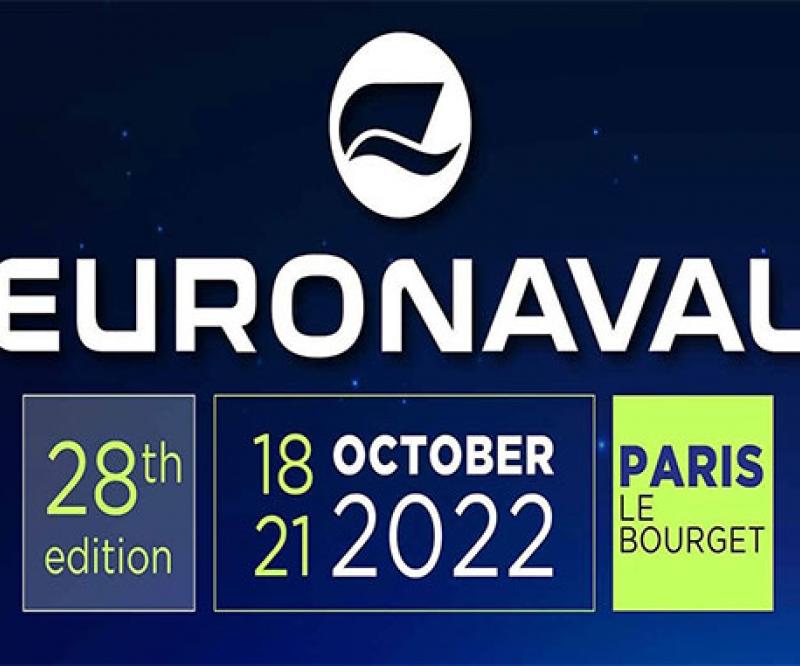 EURONAVAL 2022 Kicks Off in Paris Today