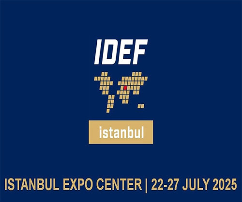 Istanbul Set to Host 17th Edition of International Defense Fair IDEF 2025 