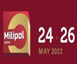 Milipol Qatar 2022 Welcomes Participants from 22 Nations 